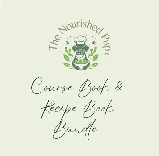The Nourished Pup Course Book and Recipe Book Bundle